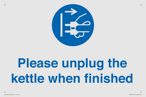 Please unplug the kettle when finished
